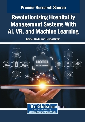 Revolutionizing Hospitality Management Systems With AI, VR, and Machine  Learning