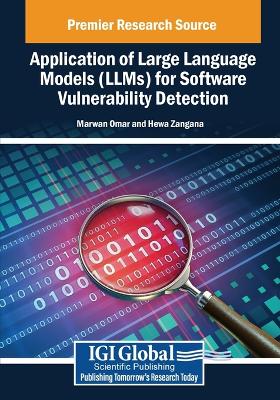 Application of Large Language Models (LLMs) for Software Vulnerability  Detection