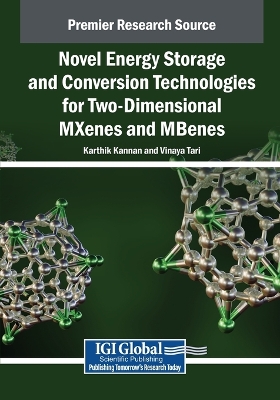 Novel Energy Storage and Conversion Technologies for Two-Dimensional MXenes  and MBenes