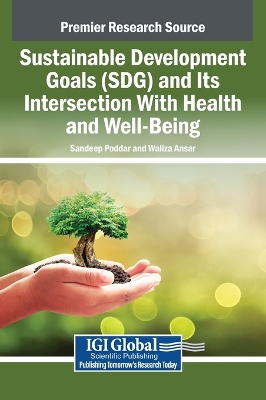 Sustainable Development Goals (SDG) and Its Intersection With Health and  Well-Being
