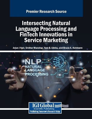 Intersecting Natural Language Processing and FinTech Innovations in Service  Marketing