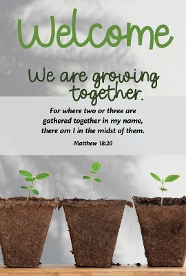 Guest Welcome Folder: We Are Growing (Package of 12): Matthew 18:20 (Kjv) New edition