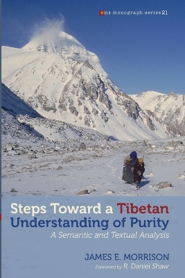 Steps toward a Tibetan Understanding of Purity: A Semantic and Textual Analysis