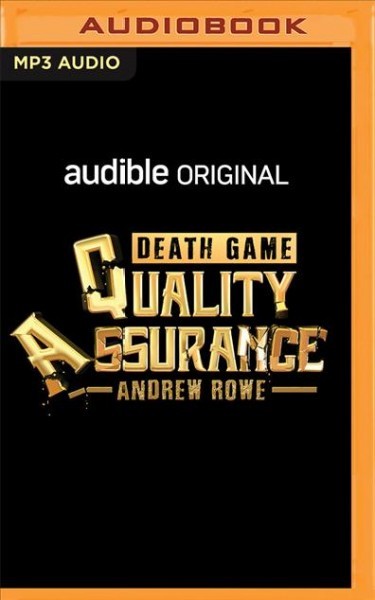 Death Game Quality Assurance Unabridged edition