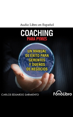 Coaching Para Pymes Unabridged edition