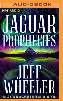 Jaguar Prophecies Unabridged edition