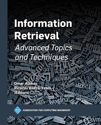 Information Retrieval: Advances Topics and Techniques