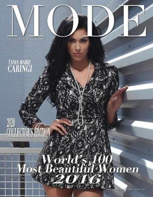 Mode Lifestyle Magazine World's 100 Most Beautiful Women 2016: 2020 Collector's Edition - Tania Marie Caringi Cover