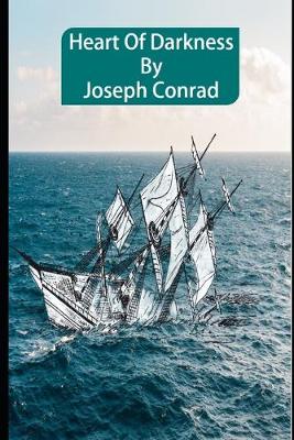 Heart Of Darkness (Annotated) Critical Edition Fiction Novella