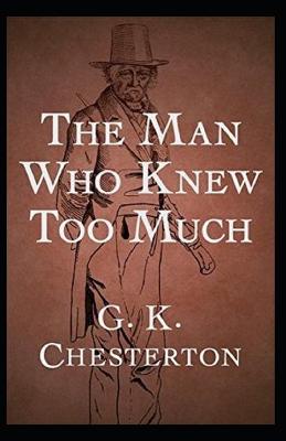 Man Who Knew Too Much Illustrated