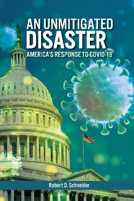 Unmitigated Disaster: America's Response to COVID-19 NIPPOD