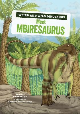 Meet Mbiresaurus: A Graphic Guide