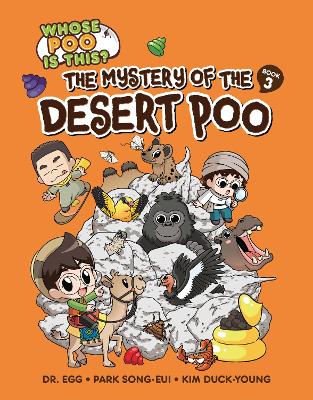 Mystery of the Desert Poo: Book 3