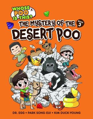Mystery of the Desert Poo: Book 3
