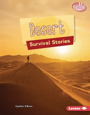 Desert Survival Stories