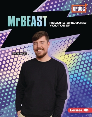 MrBeast: Record-Breaking YouTuber