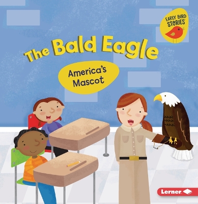 Bald Eagle: America's Mascot
