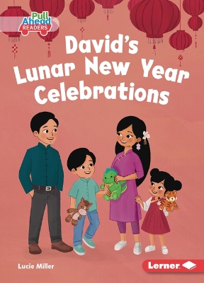 David's Lunar New Year Celebrations