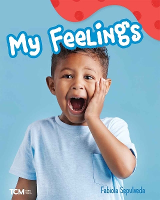 My Feelings: A Wordless Nonfiction Book