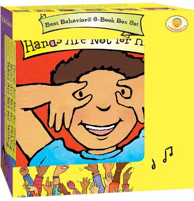 Best Behavior® 6-Book Box Set (Hands are Not for Hitting, Feet are Not for  Kicking, Voices are Not for Yelling, Waiting is Not Forever, Words are Not for Hurting, and Noses are Not for Picking)