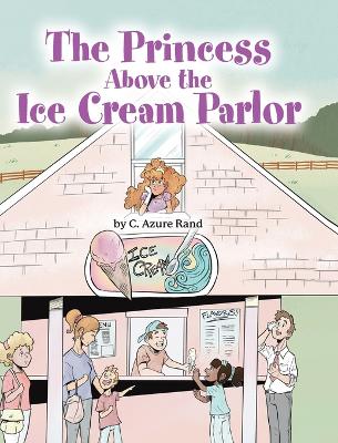 Princess Above the Ice Cream Parlor