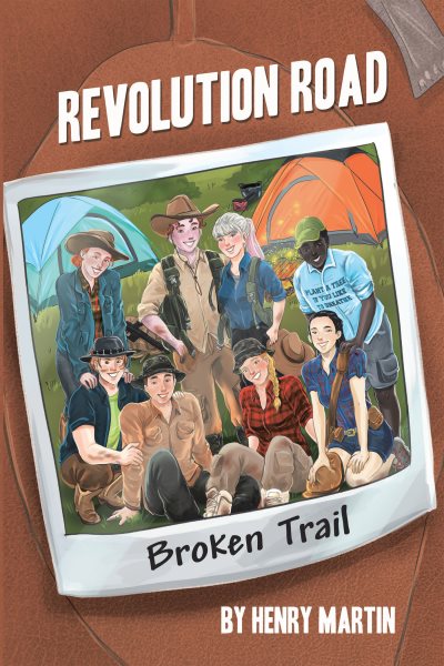 Revolution Road: Broken Trail