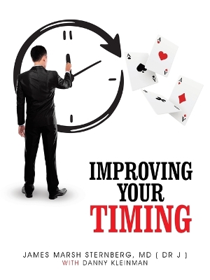 IMPROVING YOUR TIMING: For Declarers And  Defenders