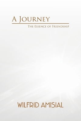 Journey: The Essence of Friendship