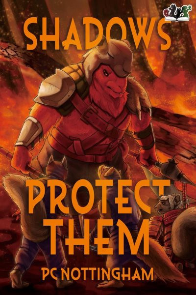 Shadows Protect Them: Gnaverworld: Ghosts and Iron, #3