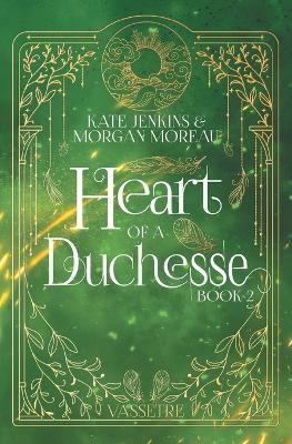 Heart of a Duchesse