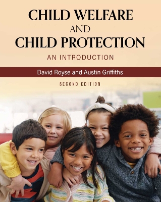Child Welfare and Child Protection: An Introduction Second Edition