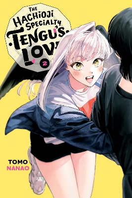 Hachioji Specialty: Tengu's Love, Vol. 2: Volume 2