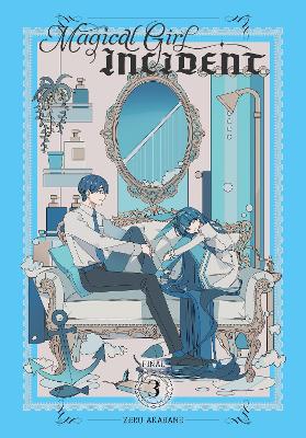 Magical Girl Incident, Vol. 3: Volume 3