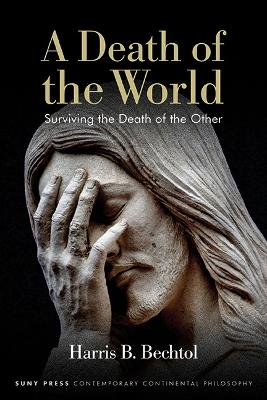 Death of the World: Surviving the Death of the Other