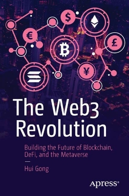 Web3 Revolution: Building the Future of Blockchain, DeFi, and the Metaverse
