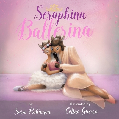 Seraphina Ballerina Large type / large print edition