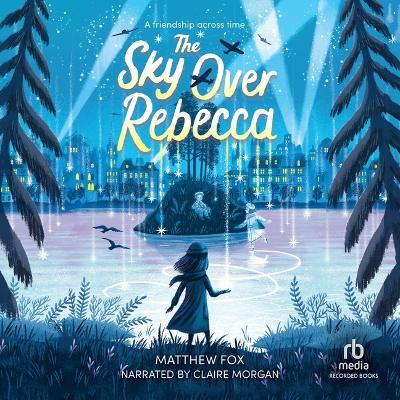 Sky Over Rebecca