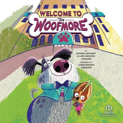 Welcome to the Woofmore Unabridged edition