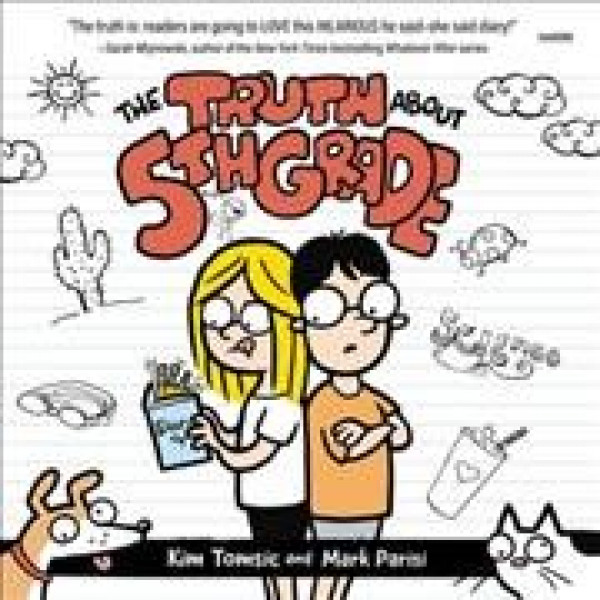 Truth about 5th Grade Lib/E Library Edition