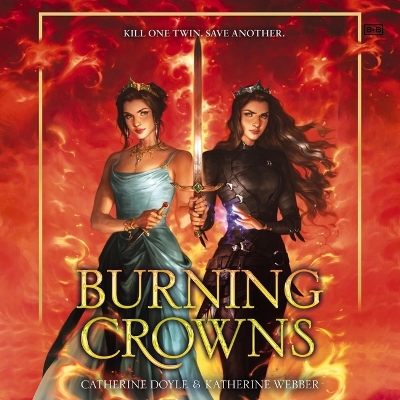 Burning Crowns Unabridged edition
