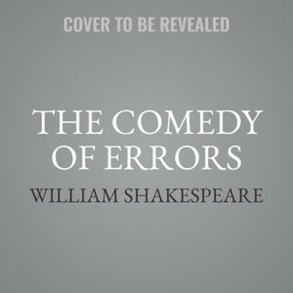 Comedy of Errors Lib/E Library Edition