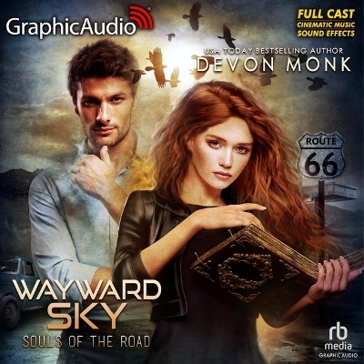 Wayward Sky [ Dramatized Adaptation]: Souls of the Road 3 Adapted ed.