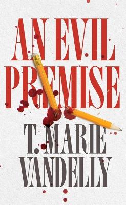 Evil Premise Unabridged edition