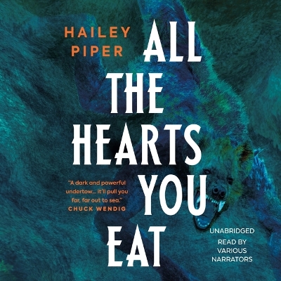 All the Hearts You Eat Unabridged edition