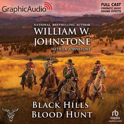 Black Hills Blood Hunt [ Dramatized Adaptation]: The Morgans 2 Adapted ed.
