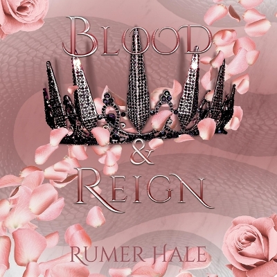 Blood and Reign Unabridged edition