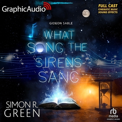 What Song the Sirens Sang [ Dramatized Adaptation] Adapted ed.