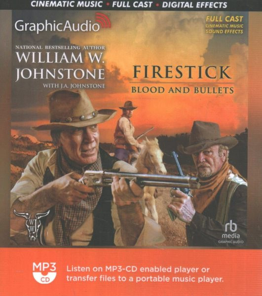 Blood & Bullets [ Dramatized Adaptation]: Firestick 2 Adapted ed.