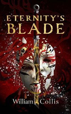 Eternity's Blade Unabridged edition