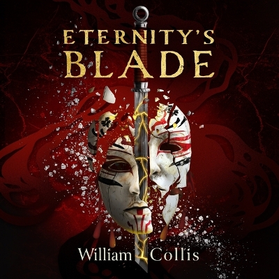 Eternity's Blade Unabridged edition